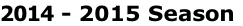 2014 - 2015 Season
